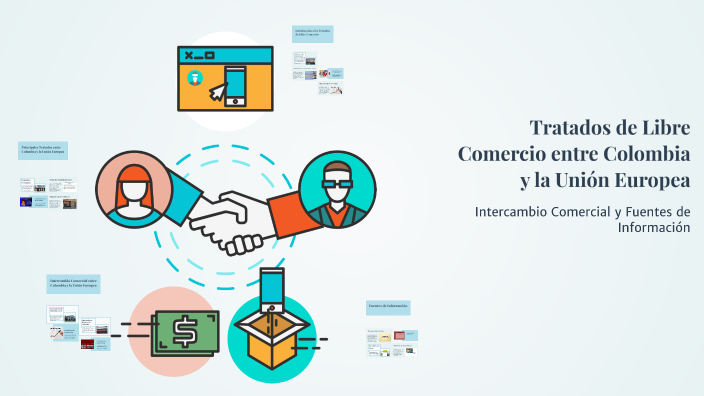 Tratados de Libre Comercio entre Colombia y la Unión Europea by Ximena ...
