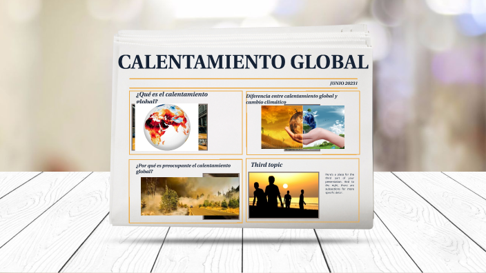 calentamiento global by yaretzin santiago on Prezi