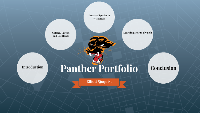 Panther Portfolio by Elliott Sjoquist on Prezi