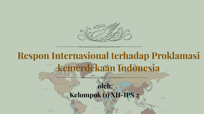 Respon Internasional Terhadap Proklamasi Kemerdekaan Indonesia By Sri ...