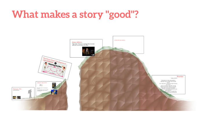 what-makes-a-story-good-by-megan-johnson-on-prezi