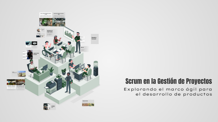 Scrum en la Gestión de Proyectos by Min Ki Luna on Prezi