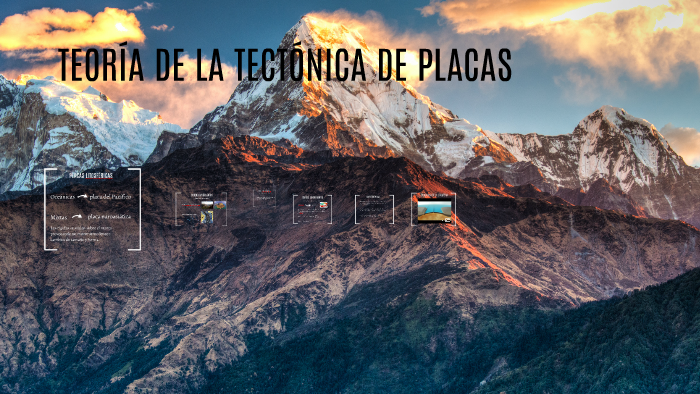 TEORÍA DE LA TECTÓNICA DE PLACAS by dojm rfrc on Prezi