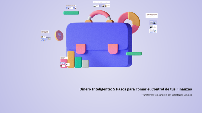 Dinero Inteligente: 5 Pasos para Tomar el Control de tus Finanzas by ...
