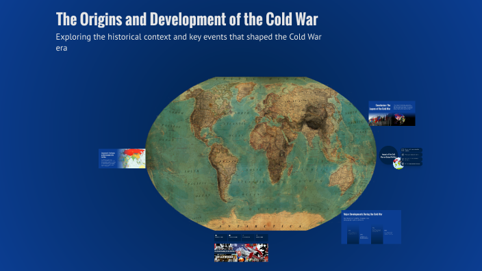 The Origins and Development of the Cold War by zee ems on Prezi