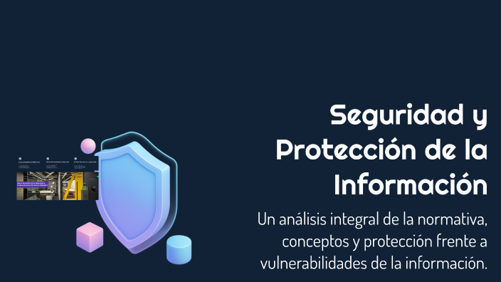 Seguridad y Protección de la Información by hernan gonzalez on Prezi