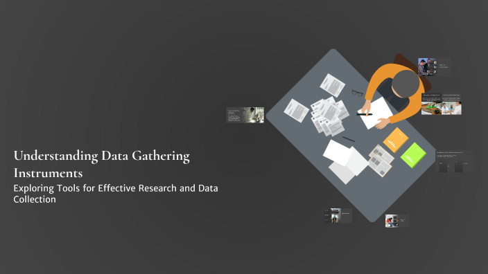 Understanding Data Gathering Instruments by Faye Esio on Prezi