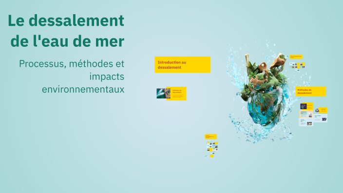 Le dessalement de l'eau de mer by Aya Abdellali on Prezi
