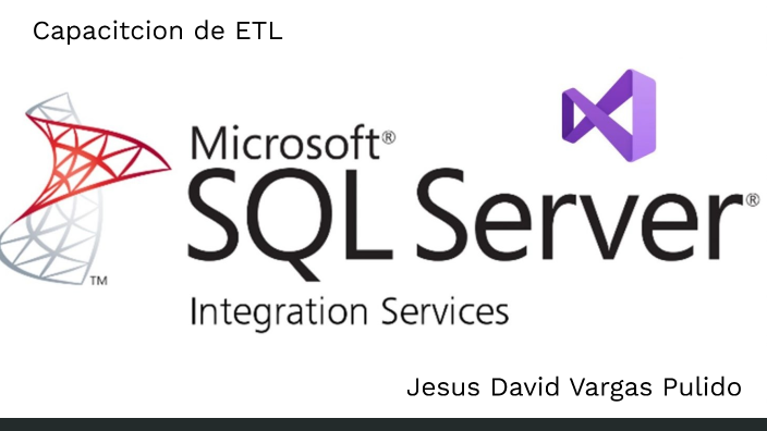 SSIS SQL SERVER INTEGATION SERVICE by Jesus P on Prezi