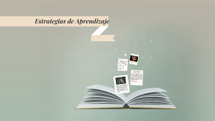 Estrategias de Aprendizaje by on Prezi
