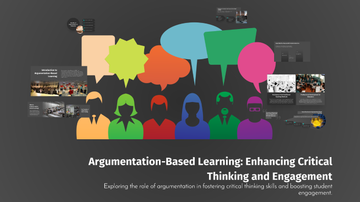 Argumentation-Based Learning: Enhancing Critical Thinking and ...
