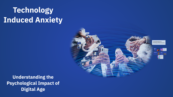 Gallery Detail: Technology Induced Anxiety By Janice Murphy On Prezi