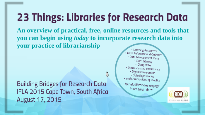 23 Things: Libraries for Research Data by Michael Witt on Prezi