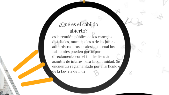 ¿Qué es el cabildo abierto? by Juliana Rey on Prezi