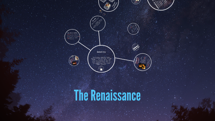 The Renaissance by Nick Moramarco on Prezi