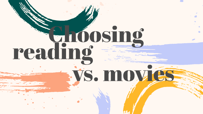 7th Grade Reading Vs Movies By Данил On Prezi