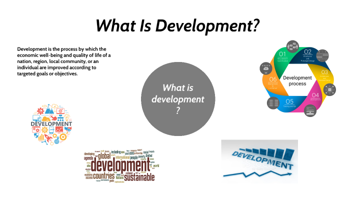 what-is-development-by-hayley-shaik-on-prezi