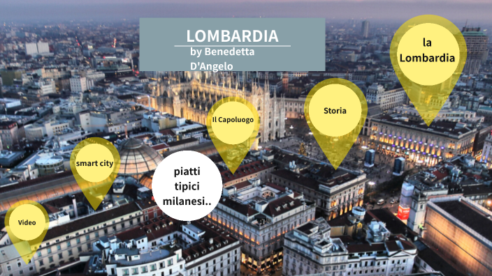 geografia LOMBARDIA by Benny Dangelo on Prezi