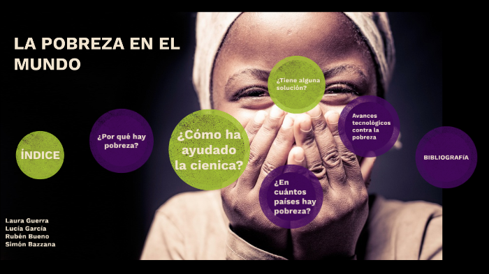 Pobreza en el mundo by Simón Bazzana Macías on Prezi
