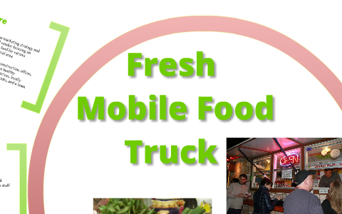 Fresh Mobile Food Truck by Eyobe Melketsadik