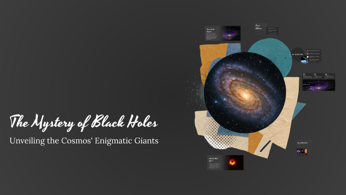 The Mystery of Black Holes by nour nour on Prezi
