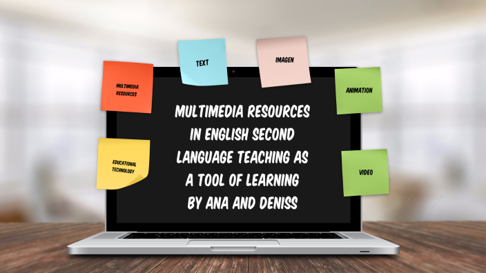 MULTIMEDIA RESOURCES IN ENGLISH SECOND LANGUAGE TEACHING AS A TOOL OF ...