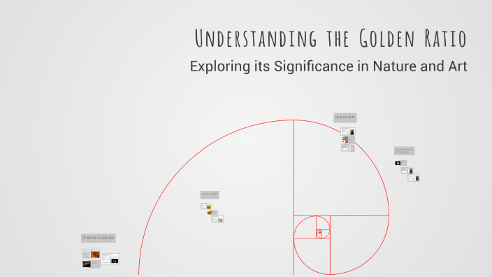 Understanding the Golden Ratio by Anthony Dutan on Prezi