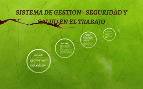 SISTEMA DE GESTION - SEGURIDAD Y SALUD EN EL TRABAJO by viviana toro ...