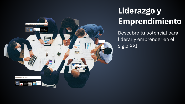 Liderazgo y Emprendimiento by JHONNY PRIETO on Prezi