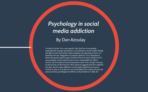 psychology of social media addiction