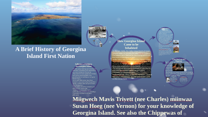 A Brief History of Island First Nation by Kelsey Brianne on Prezi