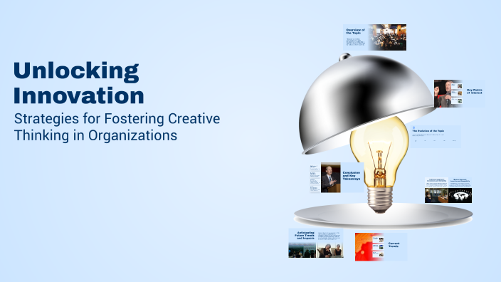 Unlocking Innovation by Nishil Chaudhari on Prezi