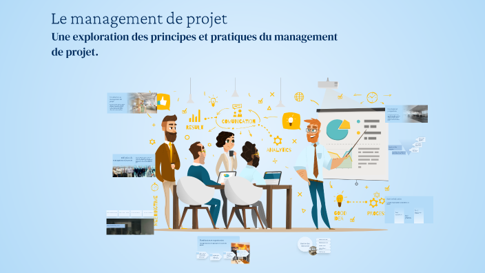 Le management de projet by Adhem Thebti on Prezi
