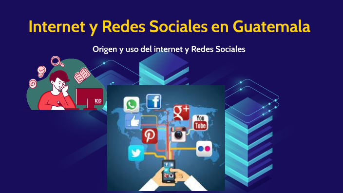 Internet y Redes Sociales en Guatemala by Ana Perez on Prezi