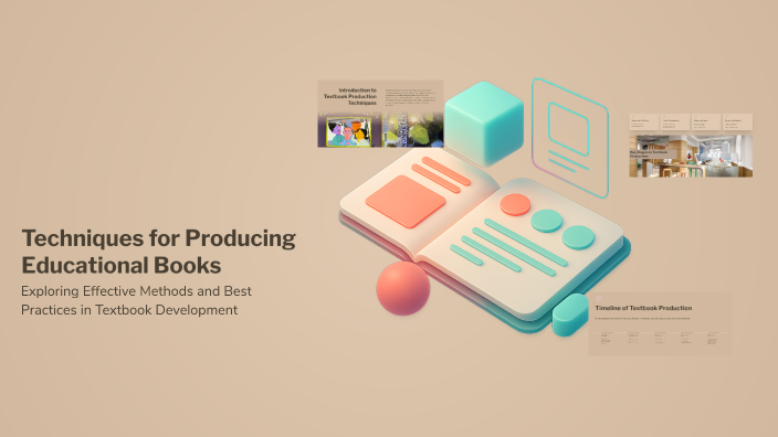 Techniques for Producing Educational Books by Shahd Nagah on Prezi