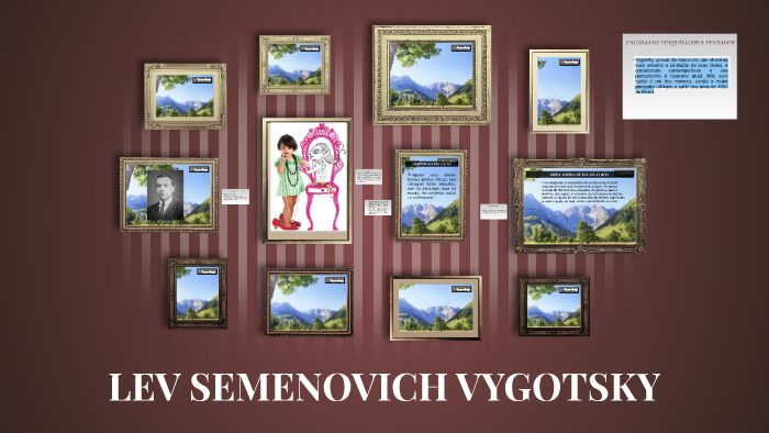 LEV SEMENOVICH VYGOTSKY by Alice Gonçalves on Prezi
