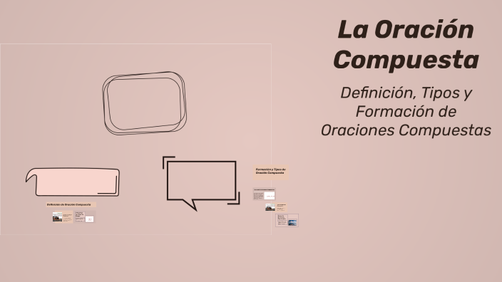 La Oración Compuesta by Daniel Ampuero on Prezi