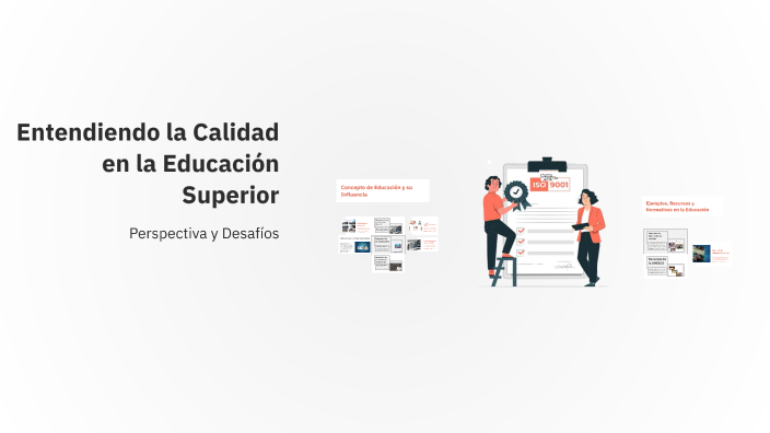 Entendiendo la Calidad en la Educación Superior by Alejandro Enciso on ...