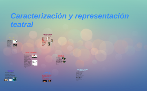 Caracterizacion y representacion teatral by miriam lizbeth hdz rocha on ...