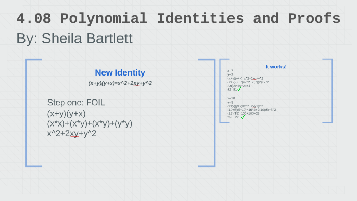 4 08 Polynomial Identities And Proofs By Sheila Bartlett