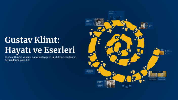 Gustav Klimt: Hayatı ve Eserleri by Kadir Yaylaoğlu on Prezi