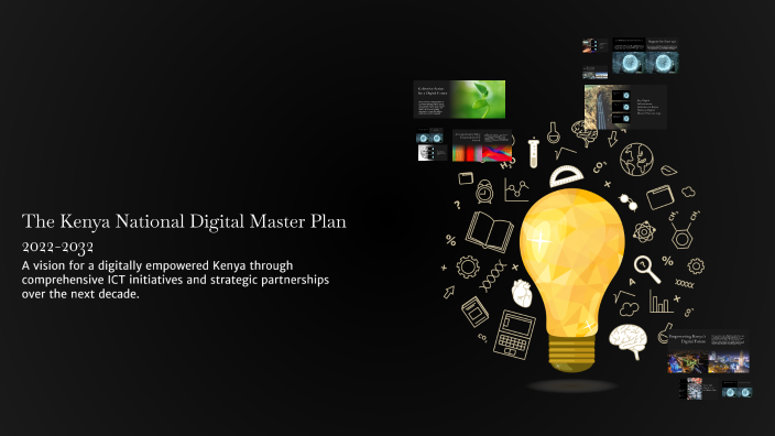 The Kenya National Digital Master Plan 2022-2032 by Johan Malin on Prezi