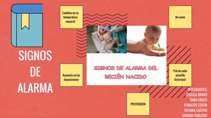 SIGNOS DE ALARMA EN EL RECIEN NACIDO by Rodríguez Ivan on Prezi