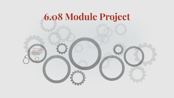 6.08 Module Project by on Prezi