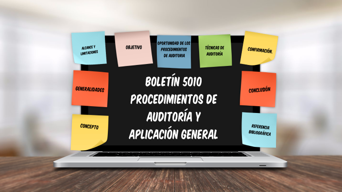 Boletín 5010 Procedimientos de auditoría y aplicación general by Oscar