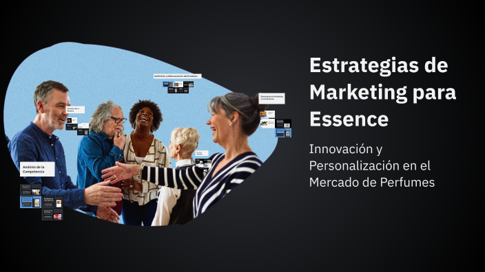 Estrategias de Marketing para Essence by Andrés Peralta on Prezi