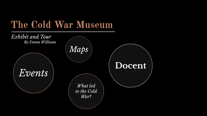 Cold War Project by Emma Williams on Prezi