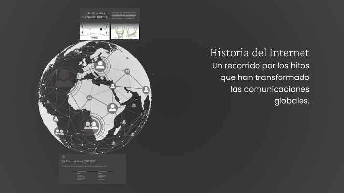 Historia del Internet by Itzel Hernandez Pérez on Prezi