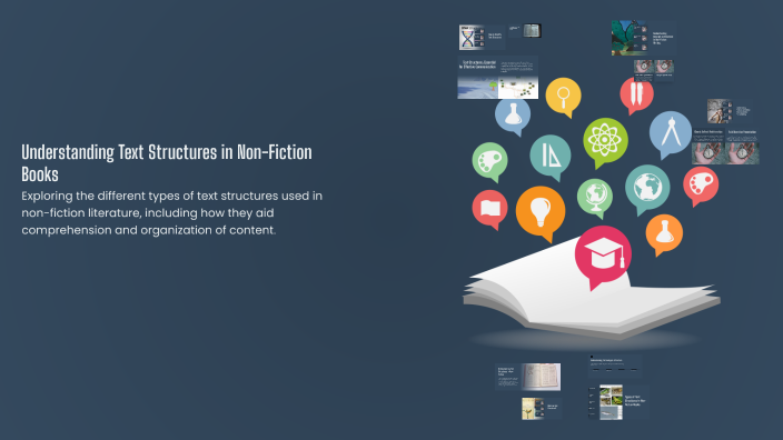 Understanding Text Structures in Non-Fiction Books by Andrea Ponce on Prezi