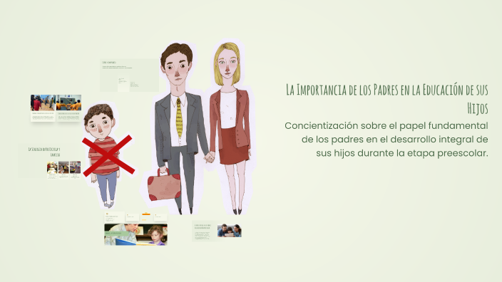 La Importancia de los Padres en la Educación de sus Hijos by gilberto ...